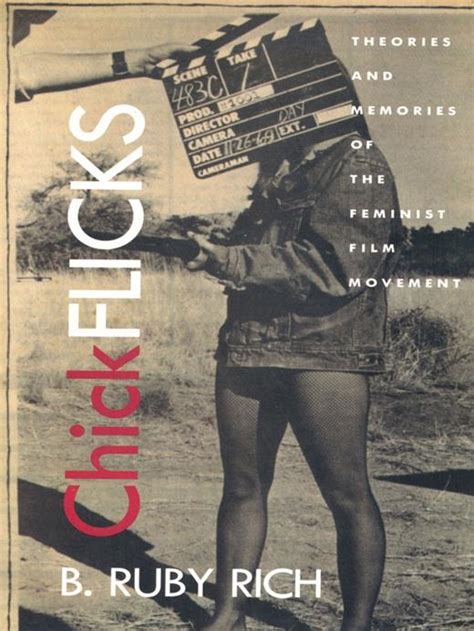 chick flicks theories and memories of the feminist film movement Kindle Editon