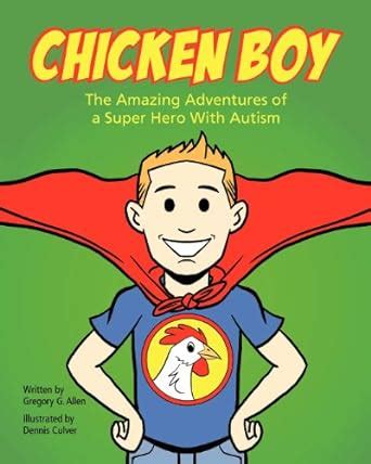 chicken boy the amazing adventures of a super hero with autism Epub