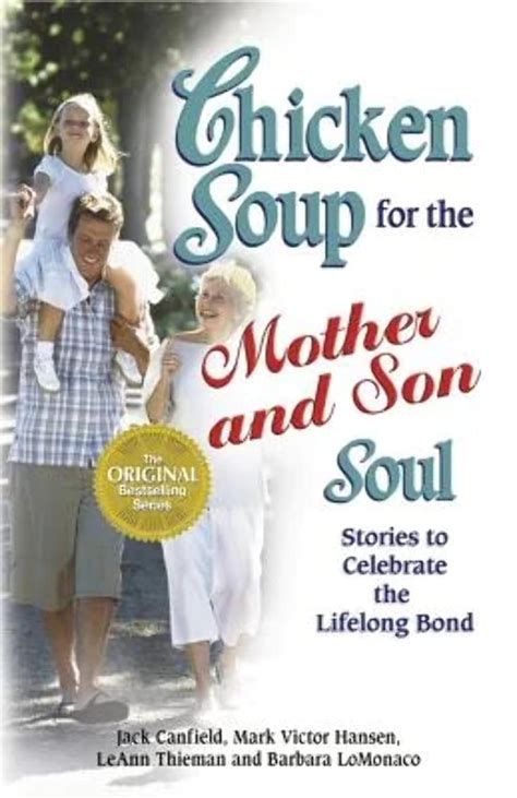 chicken soup for the mother and son soul stories to celebrate the lifelong bond chicken soup for the soul paperback Epub