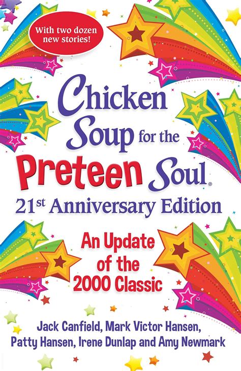 chicken soup for the preteen soul chicken soup for the preteen soul Reader