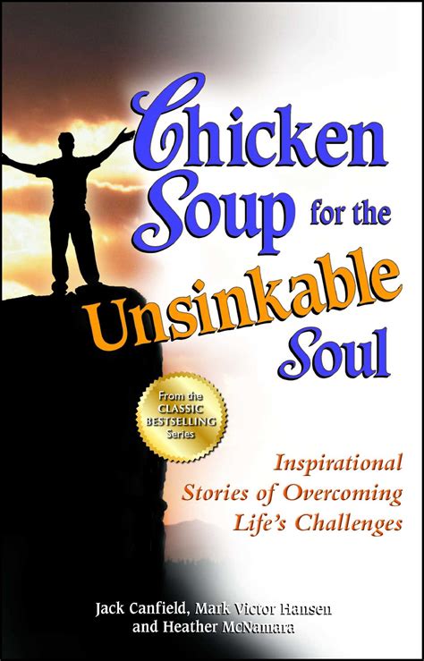 chicken soup for the unsinkable soul chicken soup for the unsinkable soul PDF