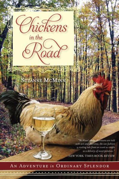 chickens in the road an adventure in ordinary splendor PDF