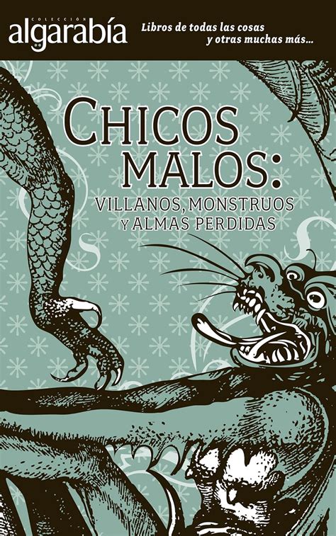 chicos malos coleccion algarabia spanish edition Kindle Editon