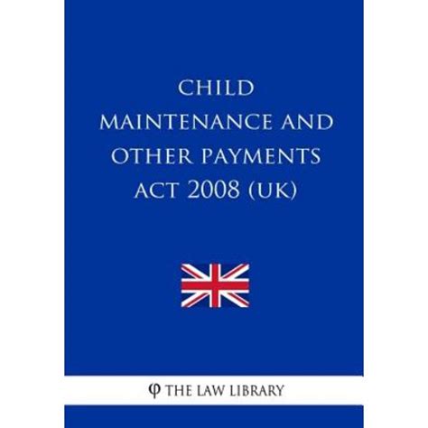 child maintenance and other payments act 2008 part 6 child maintenance and other payments act 2008 part 6 Reader