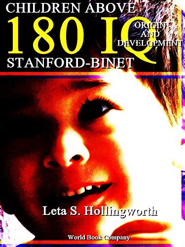 children above 180 iq stanford binet origin and development Kindle Editon