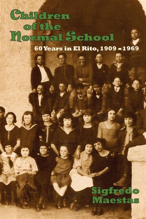 children of the normal school 60 years in el rito 1909 1969 PDF