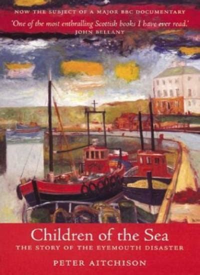 children of the sea the story of the eyemouth disaster Doc