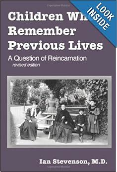 children who remember previous lives a question of reincarnation Epub