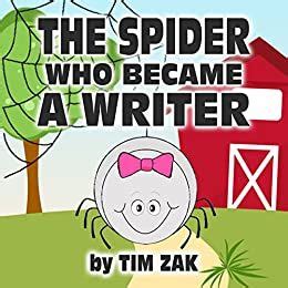 childrens books the spider who became a writer Doc