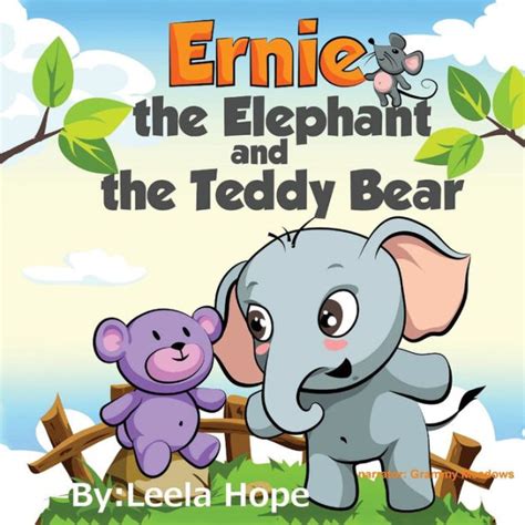 childrens booksernie the elephant and the teddy bear Doc