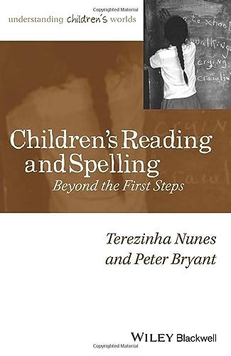 childrens reading and spelling beyond the first steps Kindle Editon