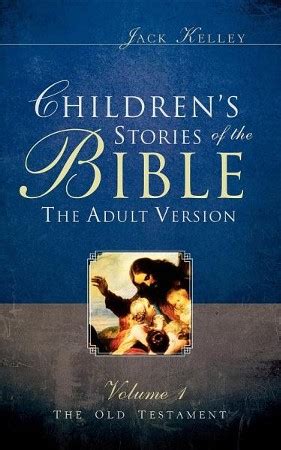 childrens stories of the bible the adult version PDF