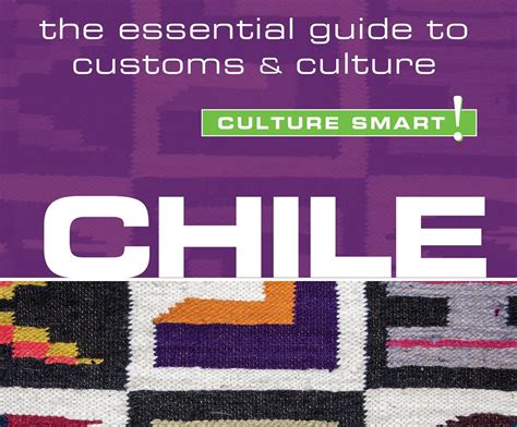 chile culture smart the essential guide to customs and culture PDF