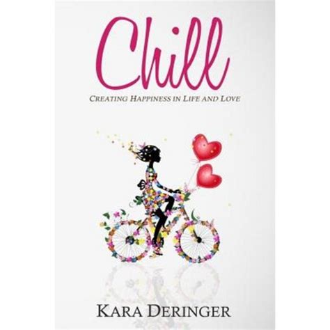 chill creating happiness in life and love Reader