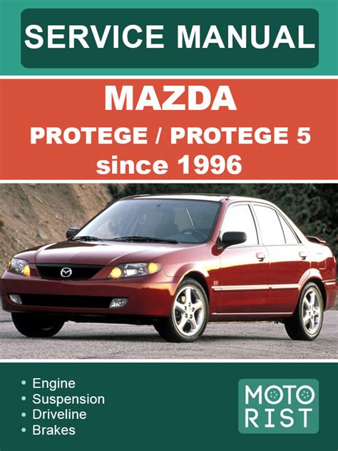 chilton auto repair manual mazda protege 5 2003 Kindle Editon