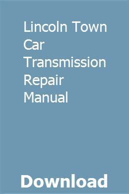 chilton repair manual lincoln town car PDF