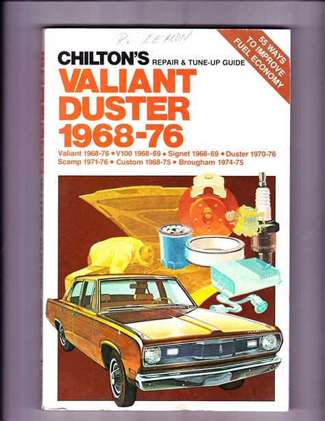 chiltons repair and tune up guide valiant and duster 1968 76 PDF