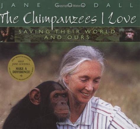 chimpanzees i love saving their world and ours byron preiss book PDF