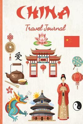 china travel journal wanderlust journals Kindle Editon