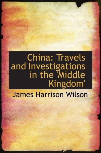 china travels investigations kingdom classic Kindle Editon