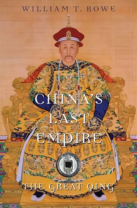 chinas last empire the great qing history of imperial china Kindle Editon