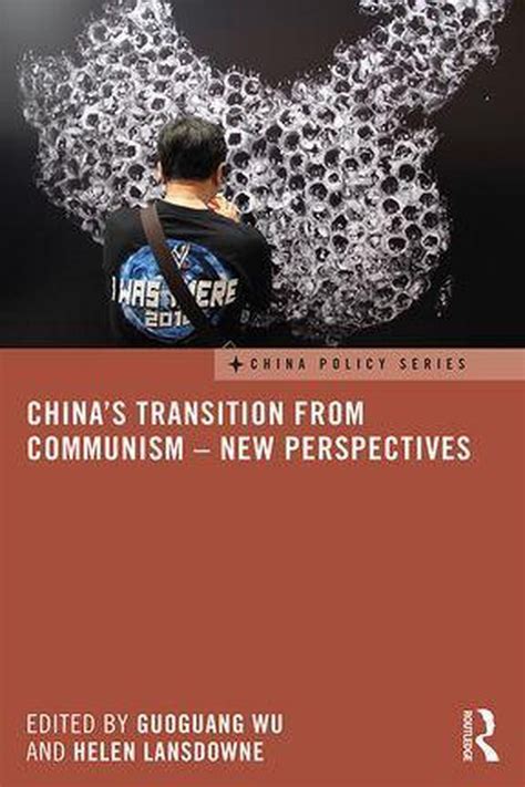 chinas transition communism perspectives policy Reader