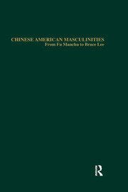chinese american masculinities from fu manchu to Doc