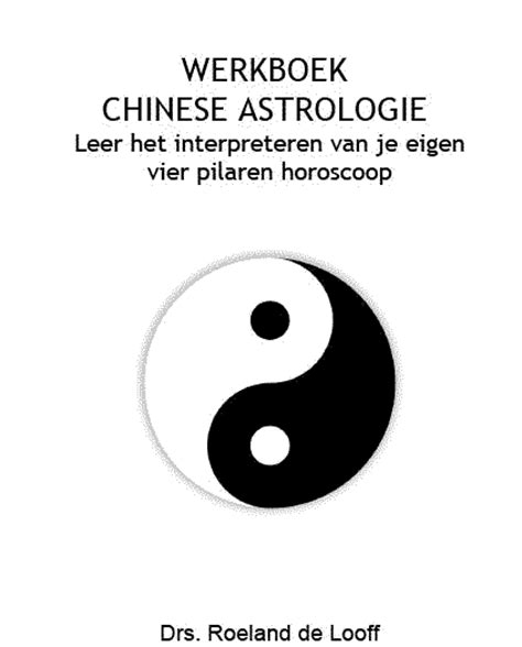 chinese astrologie een praktisch werkboek Doc