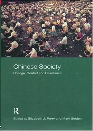 chinese society change conflict and resistance asias transformations Epub