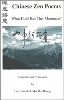 chinese zen poems what hold has this mountian Doc