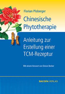 chinesische phytotherapie anleitung erstellung tcm rezeptur Epub