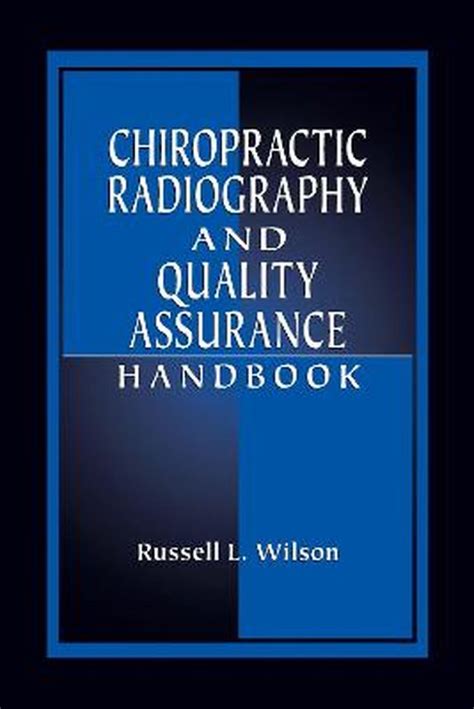 chiropractic radiography and quality assurance handbook PDF