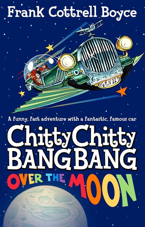 chitty chitty bang bang over the moon Kindle Editon