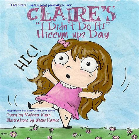chloes didnt hiccum ups day estorytime com Reader