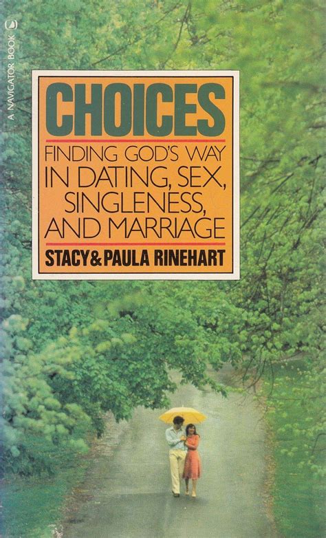choices finding gods way in dating sex marriage and singleness Kindle Editon