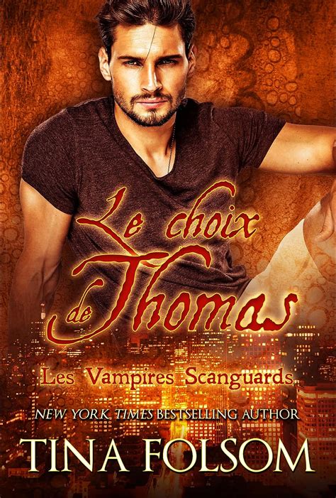 choix thomas vampires scanguards t ebook Epub