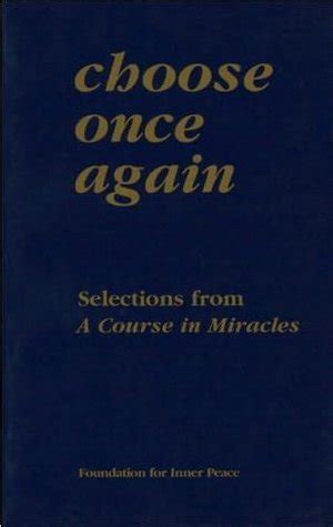 choose once again selections from a course in miracles Epub