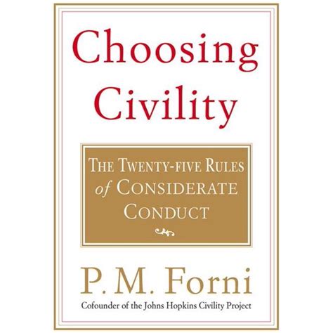 choosing civility the twenty five rules of considerate conduct Doc