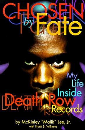 chosen by fate my life inside death row records Epub