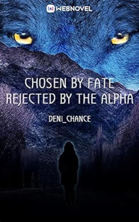 chosen by fate rejected by the alpha video