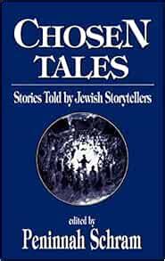 chosen tales stories told by jewish storytellers Kindle Editon