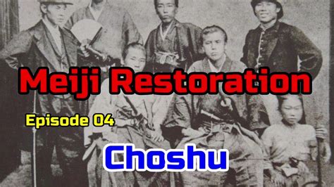 choshu in the meiji restoration Doc