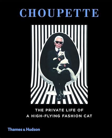 choupette the private life of a high flying fashion cat PDF