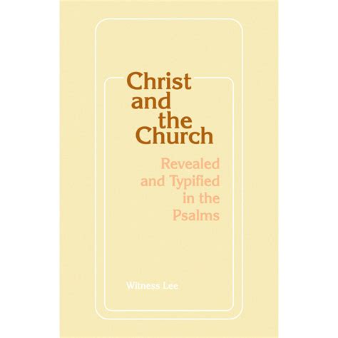 christ and the church revealed and typified in the psalms Ebook Reader