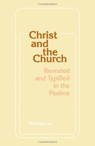 christ and the church revealed and typified in the psalms Ebook Reader