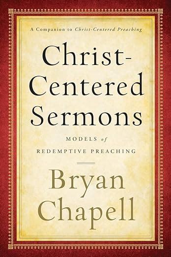 christ centered sermons models of redemptive preaching Doc