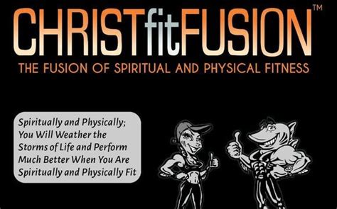christ fit fusion the fusion of spiritual and physical fitness Doc