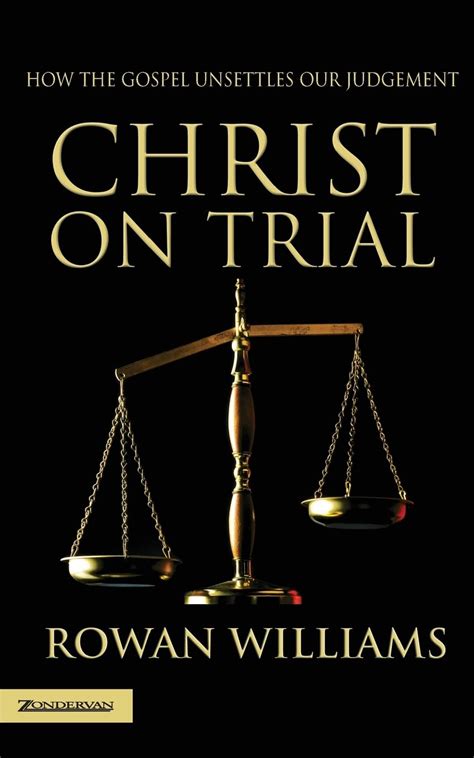 christ on trial how the gospel unsettles our judgment Kindle Editon