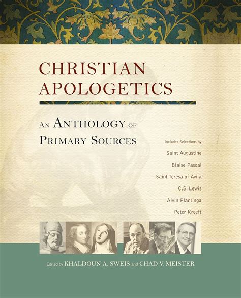 christian apologetics an anthology of primary sources Kindle Editon