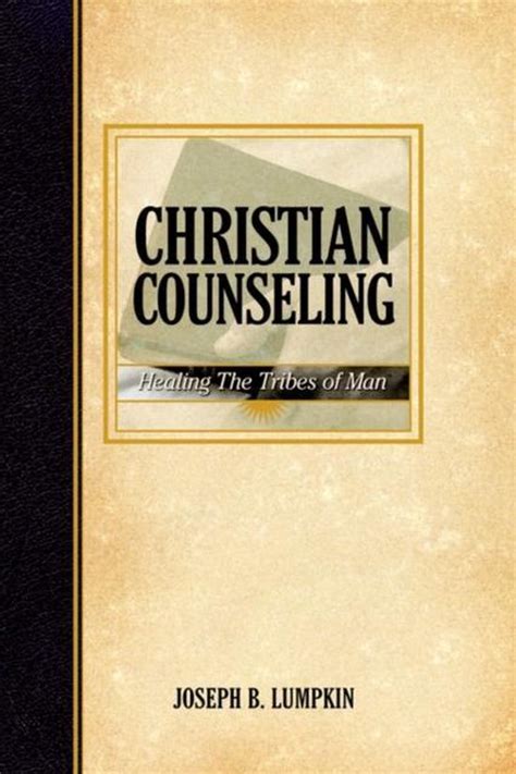 christian counseling healing the tribes of man Doc